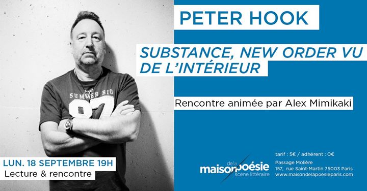 Affiche Peter Hook @Maison de la Poésie - 18.09.2017
