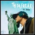The Hood, nouvel album de Th Da Freak